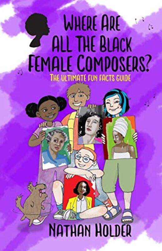 Where Are All The Black Female Composers by Nathan HolderJoel DraznerCharity Russell-Paperback
Where Are All The Black Female Composers by Nathan HolderJoel DraznerCharity Russell-Paperback