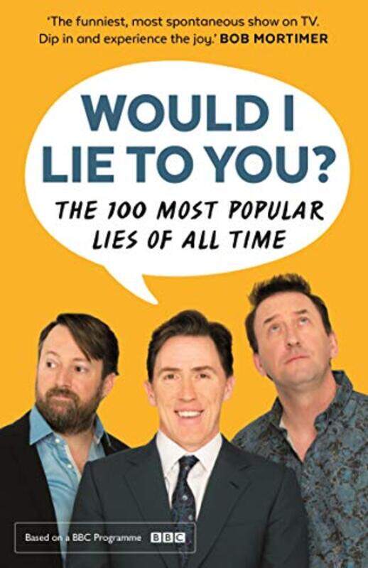 Would I Lie To You Presents The 100 Most Popular Lies Of All Time by Would I Lie To YouPeter HolmesBen CaudellSaul Wordsworth-Paperback
Would I Lie To You Presents The 100 Most Popular Lies Of All Time by Would I Lie To YouPeter HolmesBen CaudellSaul Wordsworth-Paperback