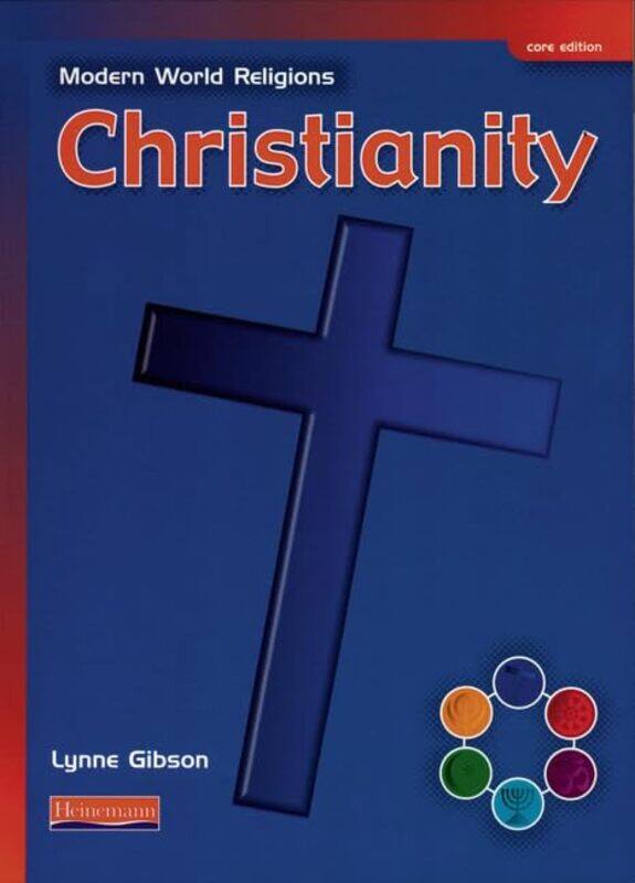 Modern World Religions Christianity Pupil Book Core by Haynes Publishing-Paperback
Modern World Religions Christianity Pupil Book Core by Haynes Publishing-Paperback