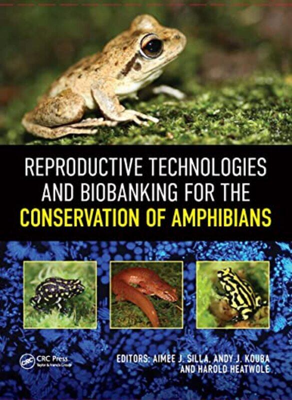 Reproductive Technologies and Biobanking for the Conservation of Amphibians by Derek Bowskill-Hardcover
Reproductive Technologies and Biobanking for the Conservation of Amphibians by Derek Bowskill-Hardcover