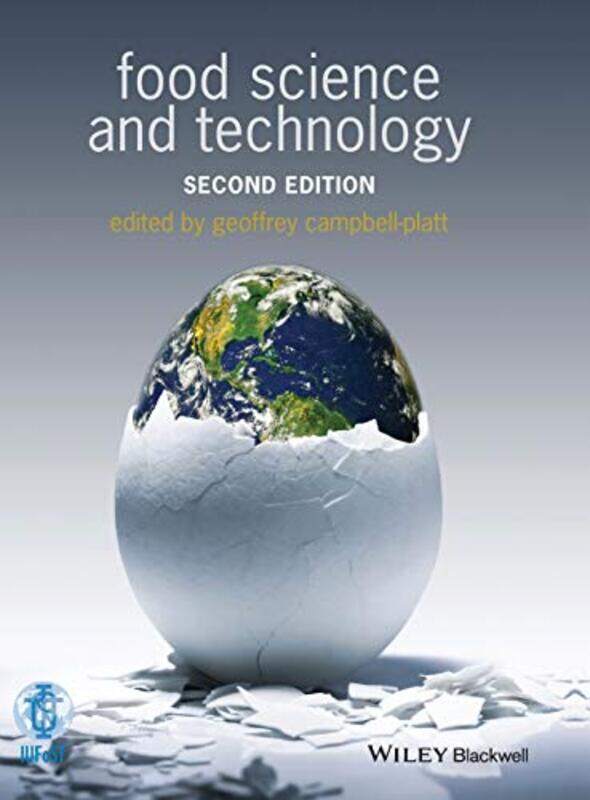 Food Science and Technology by Campbell-Platt, Geoffrey (Professor Emeritus of Food Technology, University of Reading; President of Hardcover
Food Science and Technology by Campbell-Platt, Geoffrey (Professor Emeritus of Food Technology, University of Reading; President of Hardcover