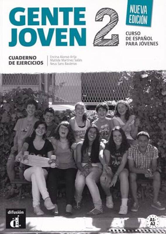 Gente joven 2 Nueva edicion Cuaderno de ejercicios A1A2 by Suzanne B Friedman L Ac Dmq-Paperback
Gente joven 2 Nueva edicion Cuaderno de ejercicios A1A2 by Suzanne B Friedman L Ac Dmq-Paperback
