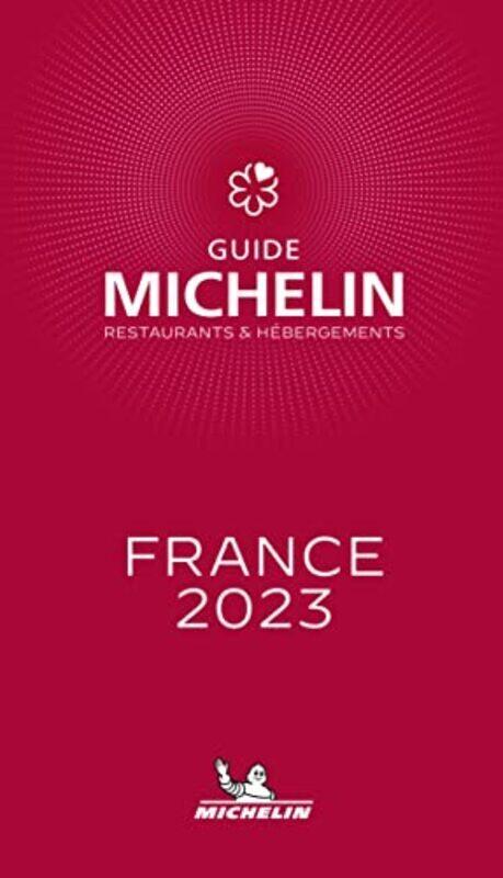 France - The Michelin Guide 2023: Restaurants (Michelin Red Guide) By Michelin Paperback
France - The Michelin Guide 2023: Restaurants (Michelin Red Guide) By Michelin Paperback