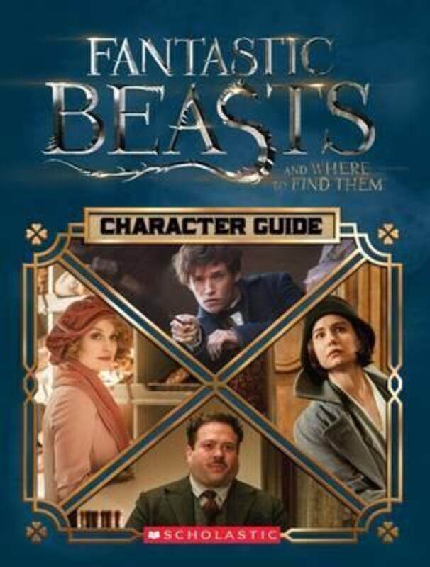 Fantastic Beasts and Where to Find Them: Character Guide.Hardcover,By :Scholastic
Fantastic Beasts and Where to Find Them: Character Guide.Hardcover,By :Scholastic