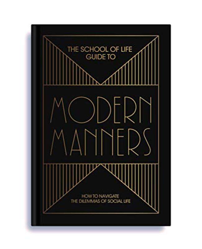 The School of Life Guide to Modern Manners by The School of Life-Hardcover
The School of Life Guide to Modern Manners by The School of Life-Hardcover