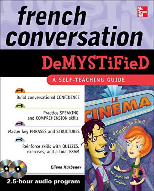French Conversation Demystified with Two Audio CDs Paperback by Eliane Kurbegov
French Conversation Demystified with Two Audio CDs Paperback by Eliane Kurbegov