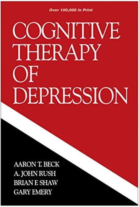 Cognitive Therapy Of Depression By Beck, Aaron T., M.D. - Rush, A. John - Shaw, Brian F. - Emery, Gary - Paperback
Cognitive Therapy Of Depression By Beck, Aaron T., M.D. - Rush, A. John - Shaw, Brian F. - Emery, Gary - Paperback