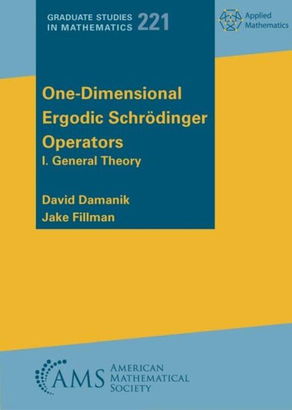 OneDimensional Ergodic Schrodinger Operators by David DamanikJake Fillman-Paperback
OneDimensional Ergodic Schrodinger Operators by David DamanikJake Fillman-Paperback