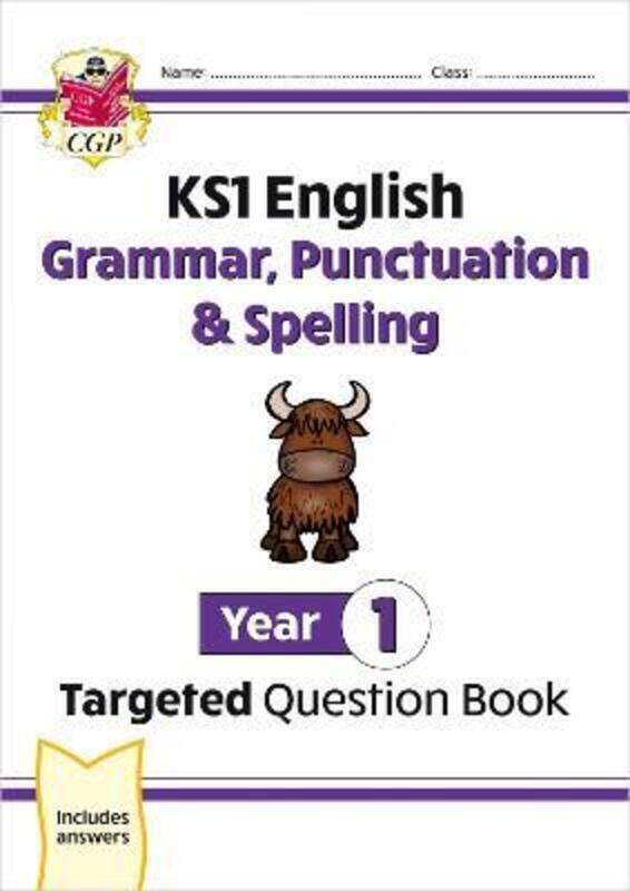 KS1 English Targeted Question Book: Grammar, Punctuation & Spelling - Year 1.paperback,By :CGP Books
KS1 English Targeted Question Book: Grammar, Punctuation & Spelling - Year 1.paperback,By :CGP Books