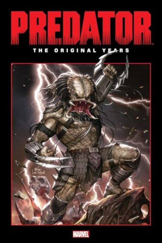 Predator The Original Years Omnibus Vol 2 by Mark SchultzGene ColanMarvel Various-Hardcover
Predator The Original Years Omnibus Vol 2 by Mark SchultzGene ColanMarvel Various-Hardcover