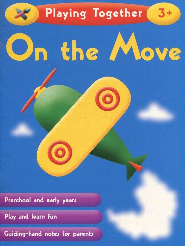 On the Move (Learning Together: Playing Together), Paperback Book, By: Nina Filipek
On the Move (Learning Together: Playing Together), Paperback Book, By: Nina Filipek
