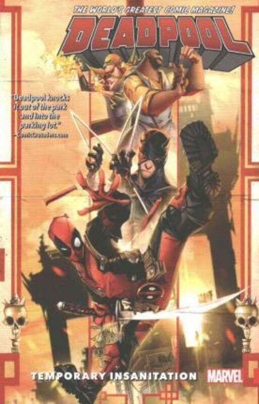 Deadpool: World's Greatest Vol. 4: Temporary Insanitation,Paperback,ByGerry Duggan
Deadpool: World's Greatest Vol. 4: Temporary Insanitation,Paperback,ByGerry Duggan