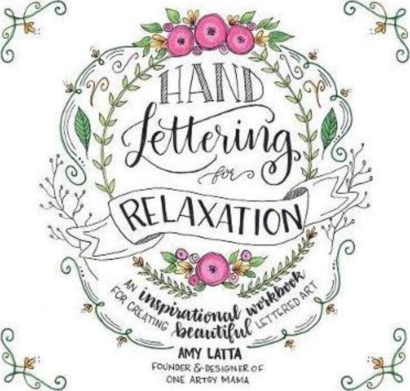 Hand Lettering for Relaxation: An Inspirational Workbook for Creating Beautiful Lettered Art.paperback,By :Latta, Amy
Hand Lettering for Relaxation: An Inspirational Workbook for Creating Beautiful Lettered Art.paperback,By :Latta, Amy