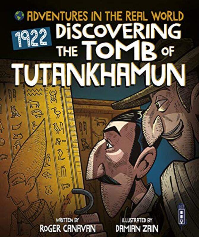 Adventures in the Real World Discovering The Tomb of Tutankhamun by Roger CanavanDamian Zain-Paperback
Adventures in the Real World Discovering The Tomb of Tutankhamun by Roger CanavanDamian Zain-Paperback