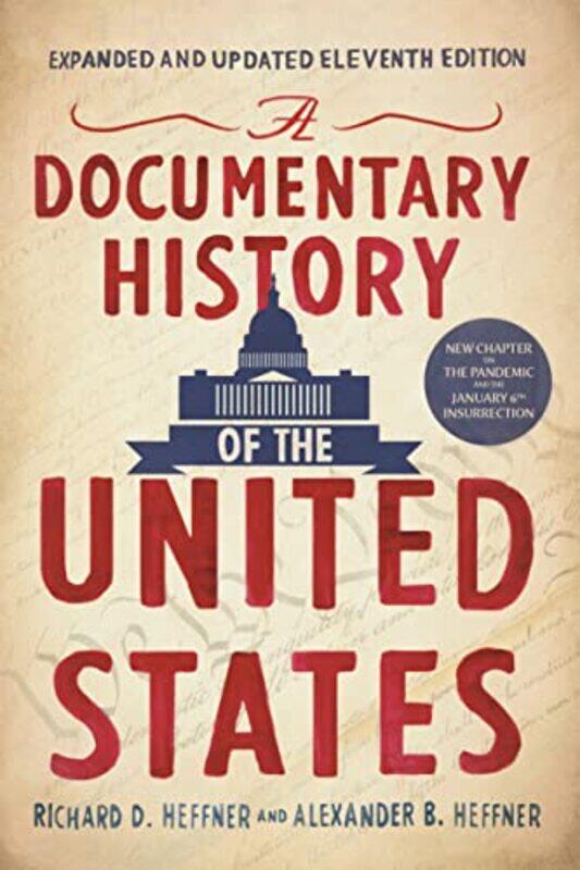 A Documentary History of the United States by Richard D HeffnerAlexander B Heffner-Paperback
A Documentary History of the United States by Richard D HeffnerAlexander B Heffner-Paperback