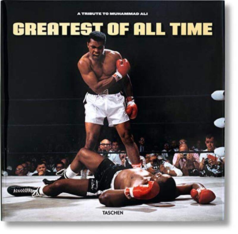 Greatest Of All Time: A Tribute to Muhammad Ali, Hardcover, By: Benedikt Taschen
Greatest Of All Time: A Tribute to Muhammad Ali, Hardcover, By: Benedikt Taschen