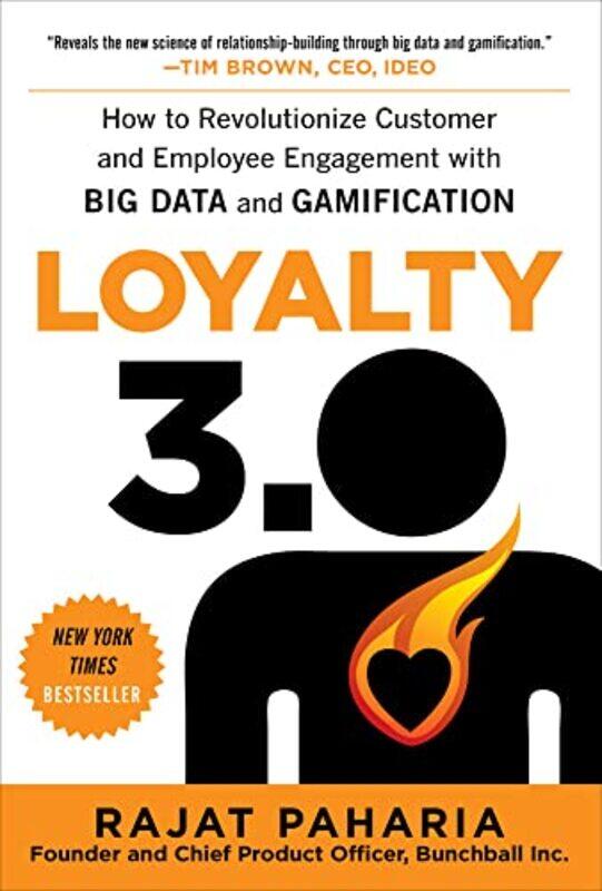Loyalty 30 How to Revolutionize Customer and Employee Engagement with Big Data and Gamification by Rajat Paharia-Hardcover
Loyalty 30 How to Revolutionize Customer and Employee Engagement with Big Data and Gamification by Rajat Paharia-Hardcover