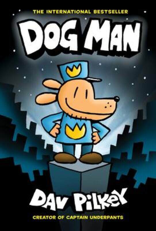 Dog Man: From the Creator of Captain Underpants (Dog Man #1) (Library Edition), 1.Hardcover,By :Dav Pilkey
Dog Man: From the Creator of Captain Underpants (Dog Man #1) (Library Edition), 1.Hardcover,By :Dav Pilkey