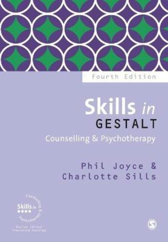 Skills in Gestalt Counselling & Psychotherapy,Paperback,ByJoyce, Phil - Sills, Charlotte
Skills in Gestalt Counselling & Psychotherapy,Paperback,ByJoyce, Phil - Sills, Charlotte
