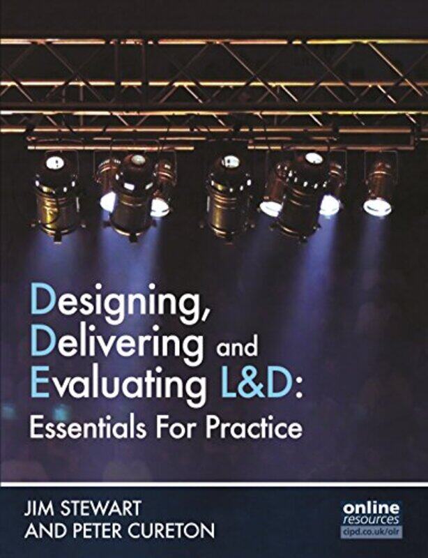 Designing Delivering and Evaluating L&D Essentials for Practice by Steve OttEmma RawlingsRoxanne Warwick-Paperback
Designing Delivering and Evaluating L&D Essentials for Practice by Steve OttEmma RawlingsRoxanne Warwick-Paperback