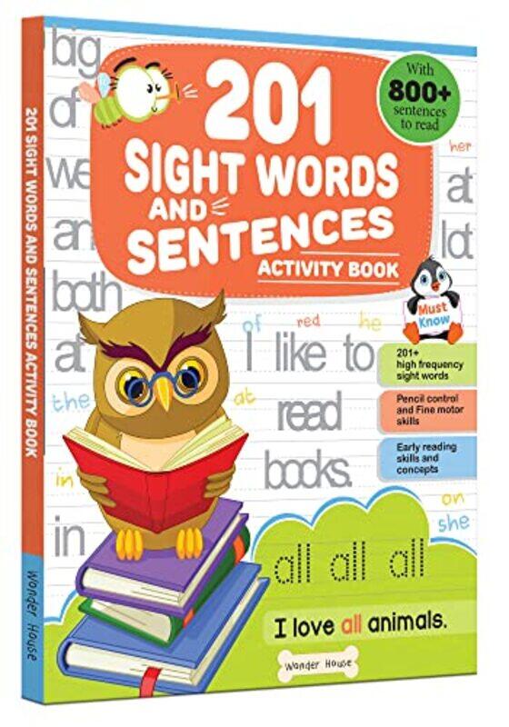 201 Sight Words And Sentence (With 800+ Sentences To Read): Activity Book For Children,Paperback by Wonder House Books
201 Sight Words And Sentence (With 800+ Sentences To Read): Activity Book For Children,Paperback by Wonder House Books