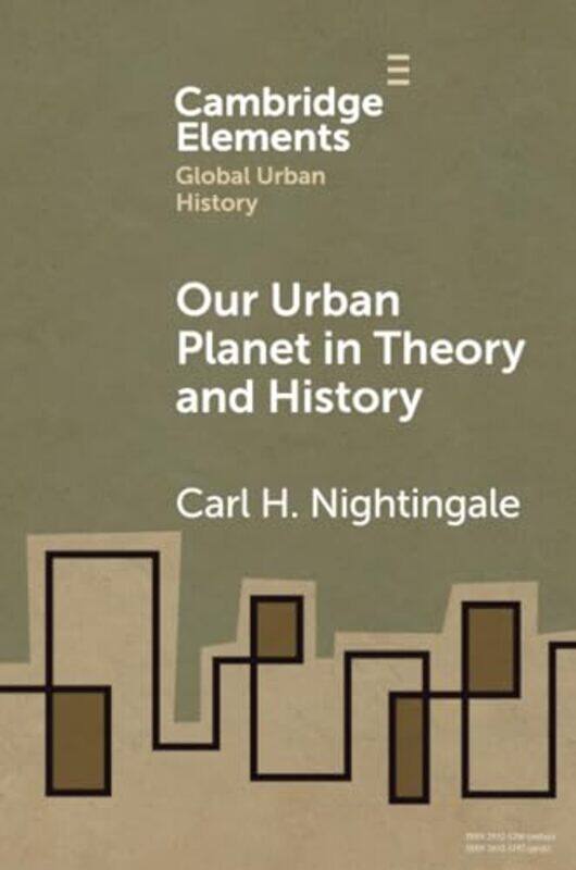Our Urban Planet in Theory and History by Carl University at Buffalo Nightingale-Paperback
Our Urban Planet in Theory and History by Carl University at Buffalo Nightingale-Paperback
