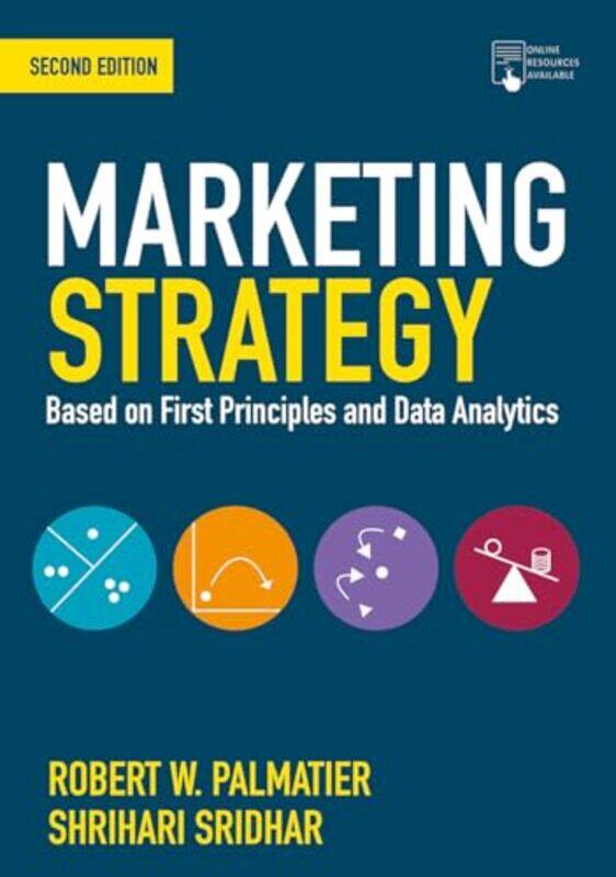 Marketing Strategy by Robert W University of Washington, USA PalmatierShrihari Texas A&M University, USA Sridhar-Paperback
Marketing Strategy by Robert W University of Washington, USA PalmatierShrihari Texas A&M University, USA Sridhar-Paperback