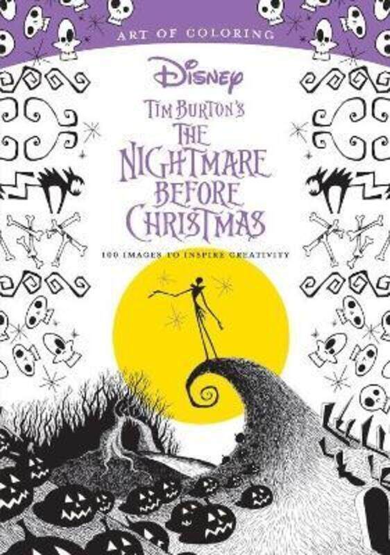 Art Of Coloring: Tim Burton's The Nightmare Before Christmas: 100 Images to Inspire Creativity,Paperback,ByDisney Book Group
Art Of Coloring: Tim Burton's The Nightmare Before Christmas: 100 Images to Inspire Creativity,Paperback,ByDisney Book Group