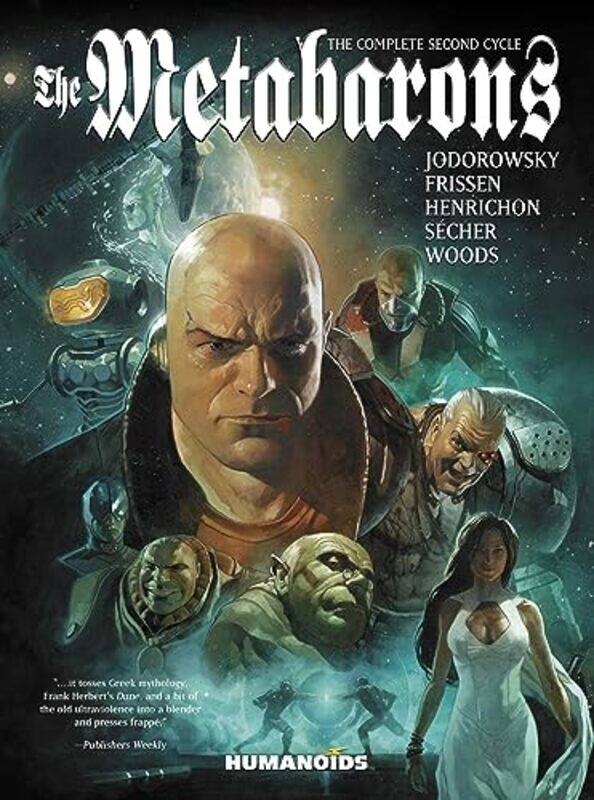 The Metabarons The Complete Second Cycle by Alejandro JodorowskyJerry Frissen-Paperback
The Metabarons The Complete Second Cycle by Alejandro JodorowskyJerry Frissen-Paperback