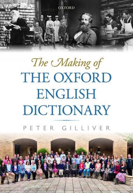 The Making Of The Oxford English Dictionary by Peter (Associate Editor, Associate Editor, ^IOxford English Dictionary^R) Gilliver-Hardcover
The Making Of The Oxford English Dictionary by Peter (Associate Editor, Associate Editor, ^IOxford English Dictionary^R) Gilliver-Hardcover