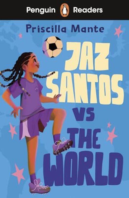 Penguin Readers Level 3 Jaz Santos vs The World ELT Graded Reader by Priscilla Mante-Paperback
Penguin Readers Level 3 Jaz Santos vs The World ELT Graded Reader by Priscilla Mante-Paperback