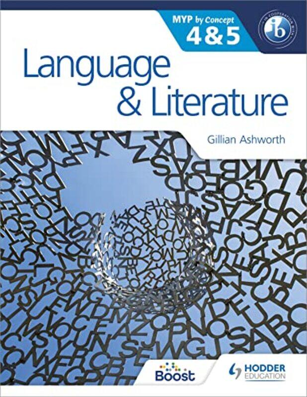 Language and Literature for the IB MYP 4 & 5 by Fiona WattNon Taylor-Paperback
Language and Literature for the IB MYP 4 & 5 by Fiona WattNon Taylor-Paperback