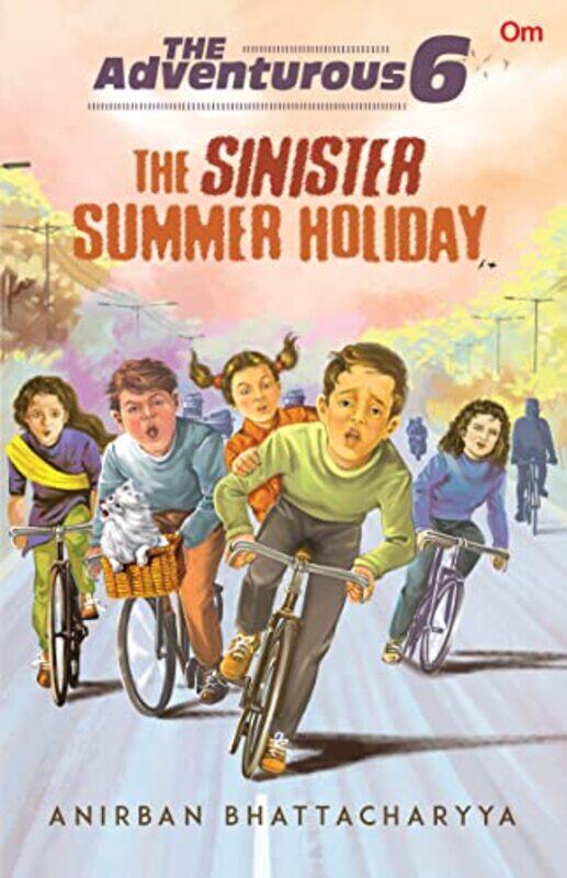 The Adventurous 6 : The Sinister Summer Holiday , Paperback by Anirban Bhattacharyya
The Adventurous 6 : The Sinister Summer Holiday , Paperback by Anirban Bhattacharyya