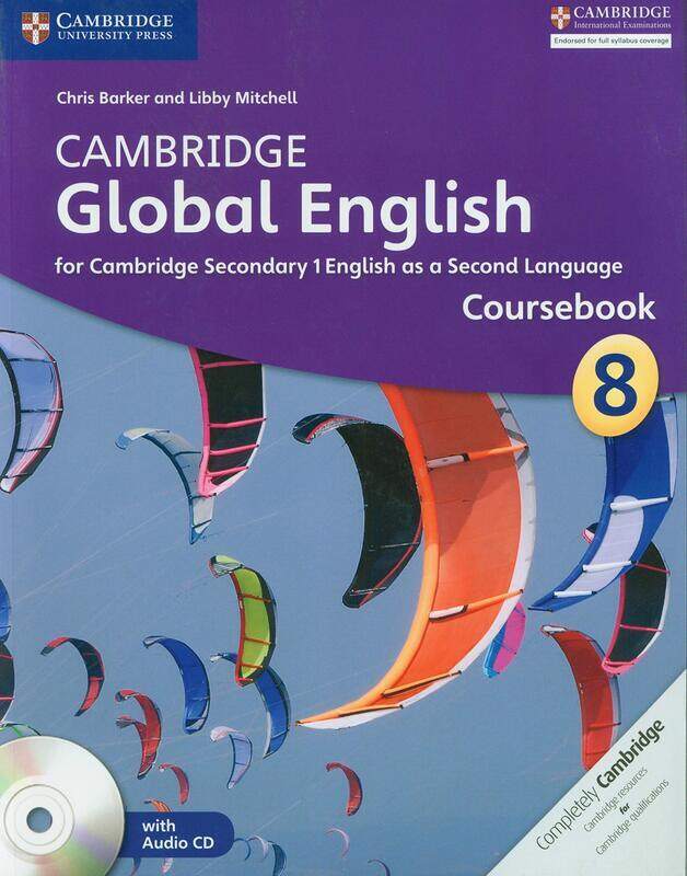 Cambridge Global English Stage 8 Coursebook with Audio CD: for Cambridge Secondary 1 English as a Se
Cambridge Global English Stage 8 Coursebook with Audio CD: for Cambridge Secondary 1 English as a Se