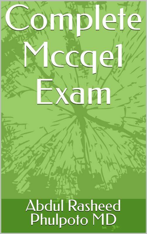 Complete Mccqe1 Exam Gold Standard Book for Mccqe1 Volume 2 Eidition Oct 2022 2023 by Phulpoto Abdul Rasheed MD Paperback
Complete Mccqe1 Exam Gold Standard Book for Mccqe1 Volume 2 Eidition Oct 2022 2023 by Phulpoto Abdul Rasheed MD Paperback