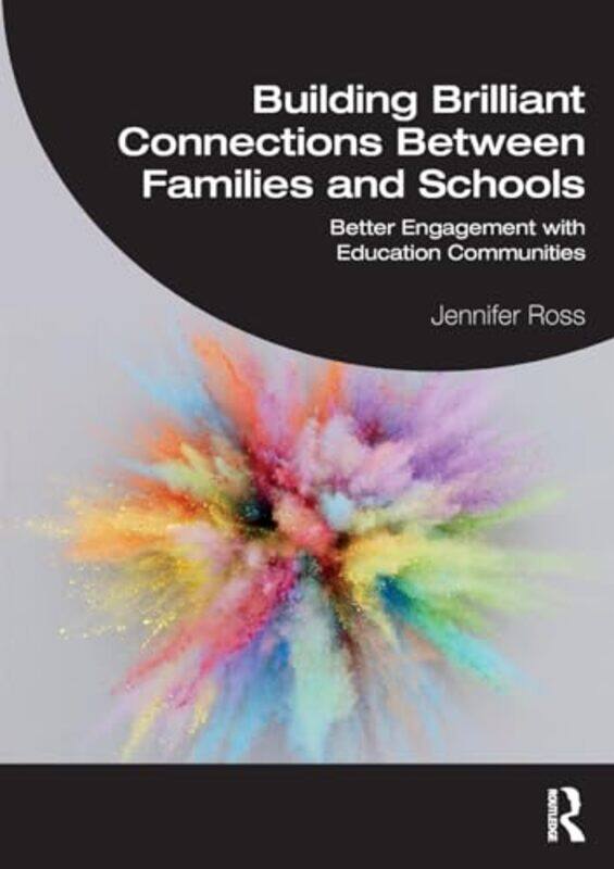 Building Brilliant Connections Between Families and Schools by Professor Michalis University of Birmingham Drouvelis-Paperback
Building Brilliant Connections Between Families and Schools by Professor Michalis University of Birmingham Drouvelis-Paperback