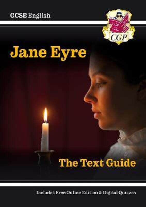 New GCSE English Text Guide - Jane Eyre includes Online Edition & Quizzes,Paperback, By:CGP Books - CGP Books
New GCSE English Text Guide - Jane Eyre includes Online Edition & Quizzes,Paperback, By:CGP Books - CGP Books