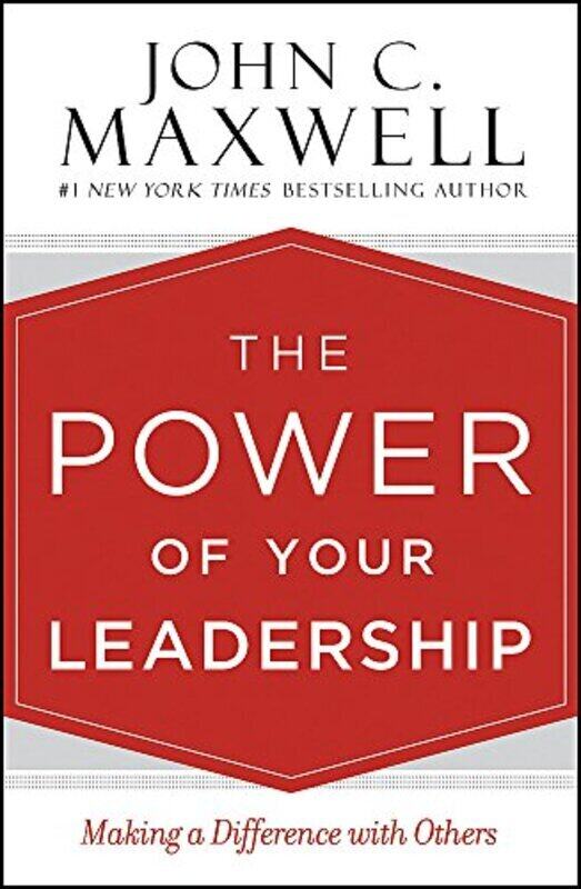 The Power of Your Leadership: Making a Difference with Others,Paperback,By:John C. Maxwell
The Power of Your Leadership: Making a Difference with Others,Paperback,By:John C. Maxwell