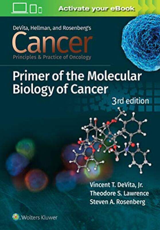 Cancer Principles And Practice Of Oncology Primer Of Molecular Biology In Cancer by Vincent T, Jr, MD DeVitaTheodore S LawrenceSteven A Rosenberg-Pape
Cancer Principles And Practice Of Oncology Primer Of Molecular Biology In Cancer by Vincent T, Jr, MD DeVitaTheodore S LawrenceSteven A Rosenberg-Pape