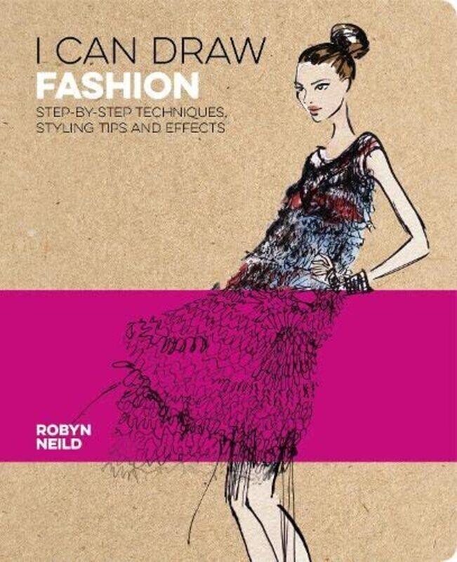 I Can Draw Fashion: Step-by-Step Techniques, Styling Tips and Effects,Paperback,By:Neild, Robyn (Illustrator)
I Can Draw Fashion: Step-by-Step Techniques, Styling Tips and Effects,Paperback,By:Neild, Robyn (Illustrator)