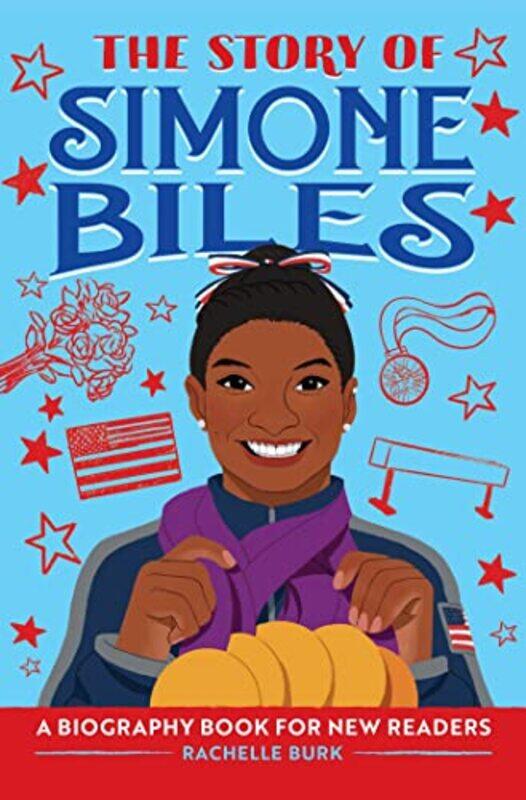 The Story Of Simone Biles A Biography Book For New Readers By Burk Rachelle - Hardcover
The Story Of Simone Biles A Biography Book For New Readers By Burk Rachelle - Hardcover