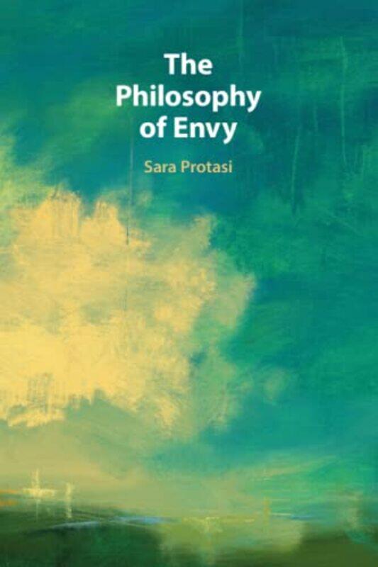 The Philosophy of Envy by Sara University of Puget Sound, Washington Protasi-Paperback
The Philosophy of Envy by Sara University of Puget Sound, Washington Protasi-Paperback