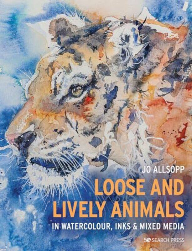 Loose and Lively Animals in Watercolour Inks & Mixed Media by Adrian Tchaikovsky-Paperback
Loose and Lively Animals in Watercolour Inks & Mixed Media by Adrian Tchaikovsky-Paperback