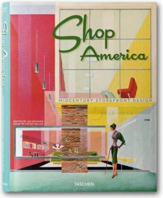 ^(C) Shop America: Midcentury Storefront Design 1938-1950,Hardcover,BySteven Heller
^(C) Shop America: Midcentury Storefront Design 1938-1950,Hardcover,BySteven Heller