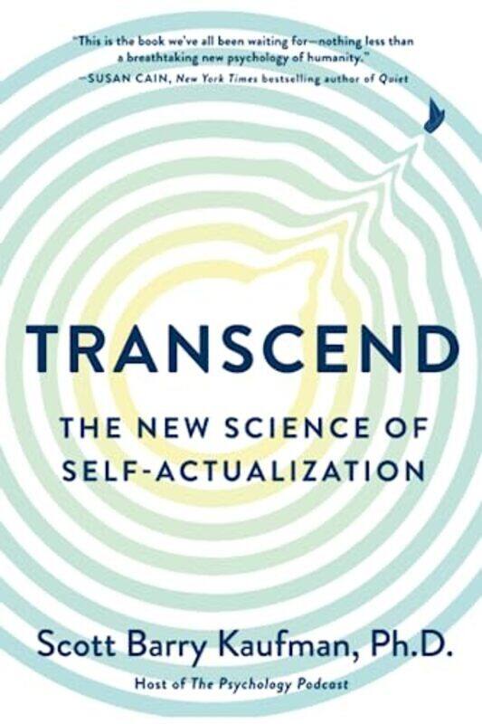 Transcend: The New Science of Self-Actualization , Paperback by Kaufman, Scott Barry, Ph.D. (Scott Barry Kaufman)
Transcend: The New Science of Self-Actualization , Paperback by Kaufman, Scott Barry, Ph.D. (Scott Barry Kaufman)