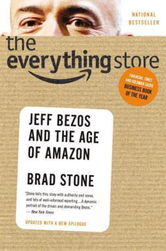 The Everything Store: Jeff Bezos and the Age of Amazon, Paperback Book, By: Brad Stone
The Everything Store: Jeff Bezos and the Age of Amazon, Paperback Book, By: Brad Stone