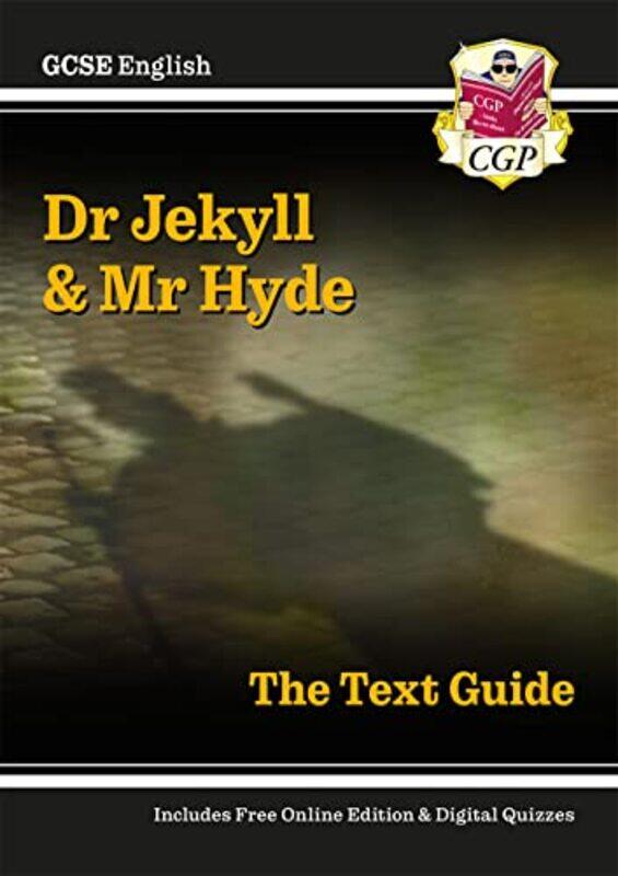 New Gcse English Text Guide Dr Jekyll And Mr Hyde Includes Online Edition & Quizzes by CGP Books - CGP Books -Paperback
New Gcse English Text Guide Dr Jekyll And Mr Hyde Includes Online Edition & Quizzes by CGP Books - CGP Books -Paperback