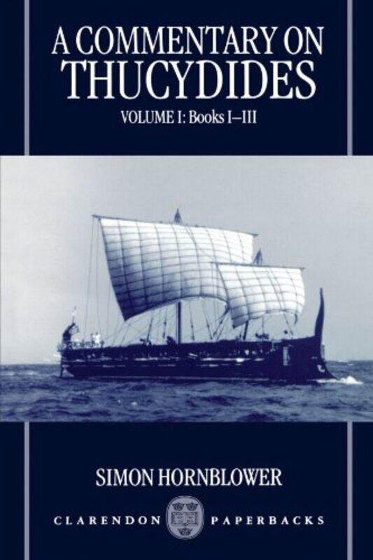 A Commentary on Thucydides Volume I Books iiii by Simon Fellow and Tutor in Ancient History, Fellow and Tutor in Ancient History, Oriel College, Oxfor
A Commentary on Thucydides Volume I Books iiii by Simon Fellow and Tutor in Ancient History, Fellow and Tutor in Ancient History, Oriel College, Oxfor