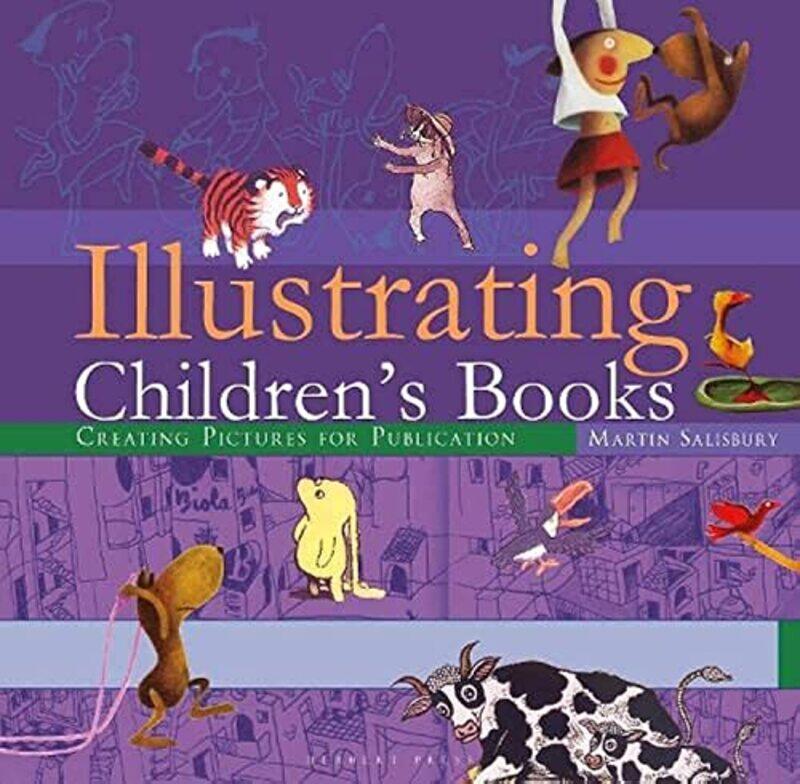 Illustrating Childrens Books Creating Pictures For Publication by Salisbury, Martin-Hardcover
Illustrating Childrens Books Creating Pictures For Publication by Salisbury, Martin-Hardcover