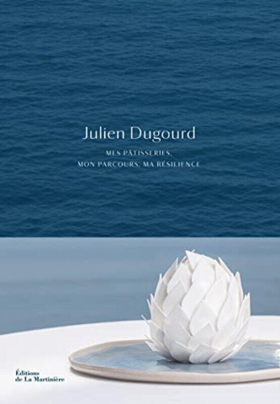 JULIEN DUGOURD . MES PATISSERIES, MON PARCOURS, MA RESILIENCE,Paperback by DUGOURD
JULIEN DUGOURD . MES PATISSERIES, MON PARCOURS, MA RESILIENCE,Paperback by DUGOURD